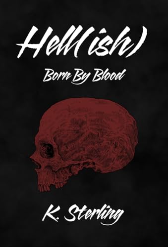 Born by Blood (Hell(ish) #1)