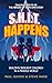 S.H.I.T. Happens: Building Resilient Children in a Fragile World