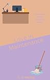 Love In Maintenance (Unique Publishing Chronicles)