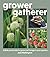 Grower-Gatherer: Edible per...