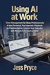 Using AI at Work:...