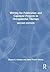 Writing for Capstone Projects and Publication in Occupational Therapy