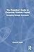 The Founders’ Guide to Corporate Venture Capital: Navigating Strategic Investment