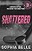 Shattered (Bayside Bolts Book One)