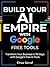 Build Your AI Empire with G...