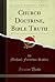 Church Doctrine, Bible Truth