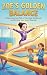 Zoe’s Golden Balance: A Hea...