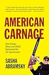 American Carnage:...