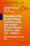 Proceedings of the 6th International Conference on Big Data Analytics for Cyber-Physical System in Smart City―Volume 2: BDCPS 2024, December 7–8, ... and Communications Technologies, 288)