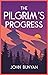 The Pilgrim's Progress