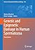 Genetic and Epigenetic Damage in Human Spermatozoa (Advances in Experimental Medicine and Biology, 1506)