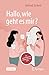 „Hallo, wie geht es mir?“: Ein psychologisches Selbsterfahrungsbuch (German Edition)