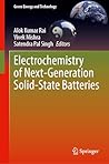 Electrochemistry of Next-Generation Solid-State Batteries (Green Energy and Technology)