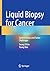 Liquid Biopsy for Cancer: C...