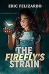 The Firefly's Strain