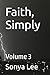 Faith, Simply: Volume 3