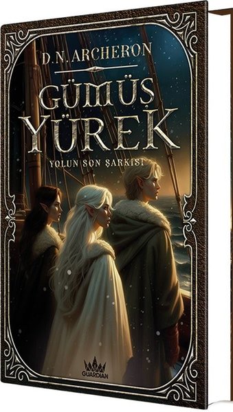 Yolun Son Şarkısı (Gümüş Yürek, #3)
