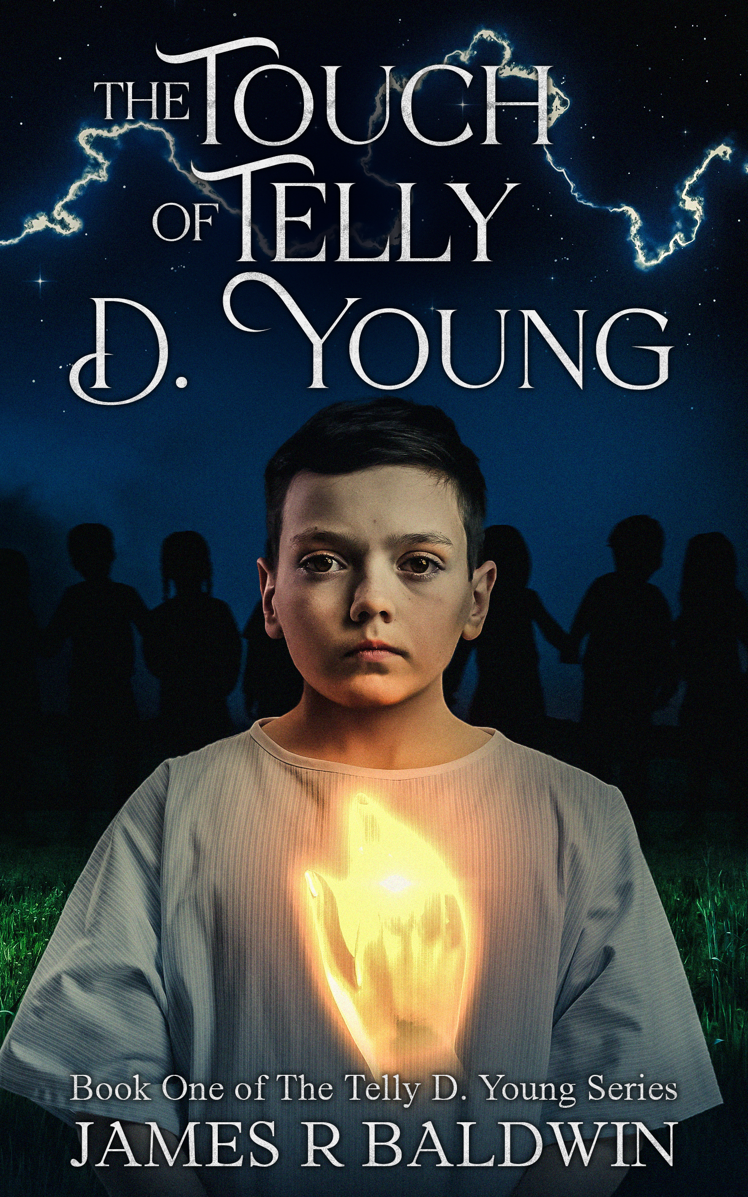 The Touch of Telly D. Young: Book One of The Telly D. Young Series: Christian Science Fiction or Christian Fantasy? A Gripping Thriller That Lets You Decide ... Deeper Like Genetic Engineering 1)