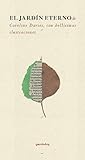 EL JARDIN ETERNO EL JARDIN ETERNO