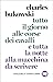 Tutto il giorno alle corse dei cavalli e tutta la notte alla macchina da scrivere