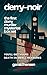 Derry-Noir: The First Derry Murder Mysteries Box Set (Derry Noir Box Sets Book 1)