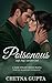 Poisonous: A Dark Steamy An...