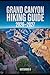 GRAND CANYON HIKING GUIDE 2...