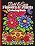 Bold and Easy Flowers and P...
