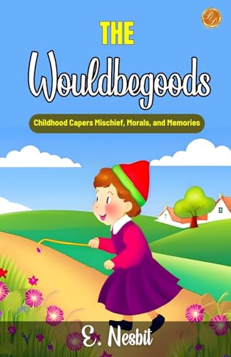 The Wouldbegoods