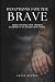 Devotions for the Brave: Me...