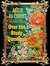 Abide In Christ: ...