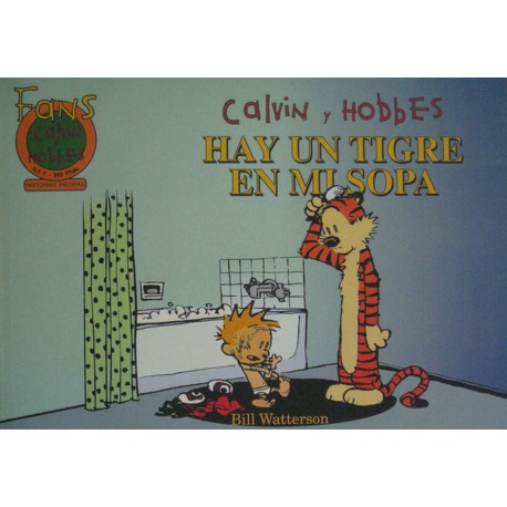 Calvin y Hobbes 7: Hay un tigre en mi sopa (Paperback)