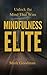 Mindfulness Elite: Unlock t...
