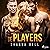 De Players: Bad Romance Serie