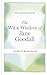 The Wit & Wisdom of Jane Goodall: A celebration of a national treasure