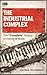 The Industrial Complex: The...
