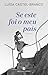 Se Este Foi o Meu País by Luísa Castel-Branco