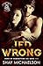 Jed Wrong (Sons of Redemption MC Book 6)