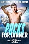 Puck’s for Dinner