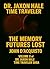 Dr. Jaxon Hale Time Traveler by John D'Acquisto