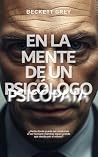 En la mente de un...