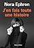 J'en fais toute une histoire
