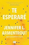Te esperaré (Te esperaré, #1) Book cover for Te esperaré (Te esperaré, #1)