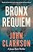Bronx Requiem: A James Beck...