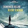Occhi d'acqua: Le...