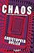 Chaos by Christopher Bollen