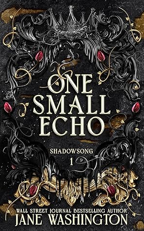 One Small Echo (Shadowsong, #1)
