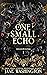 One Small Echo (Shadowsong, #1)