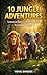 10 Jungle Adventures: Lesso...