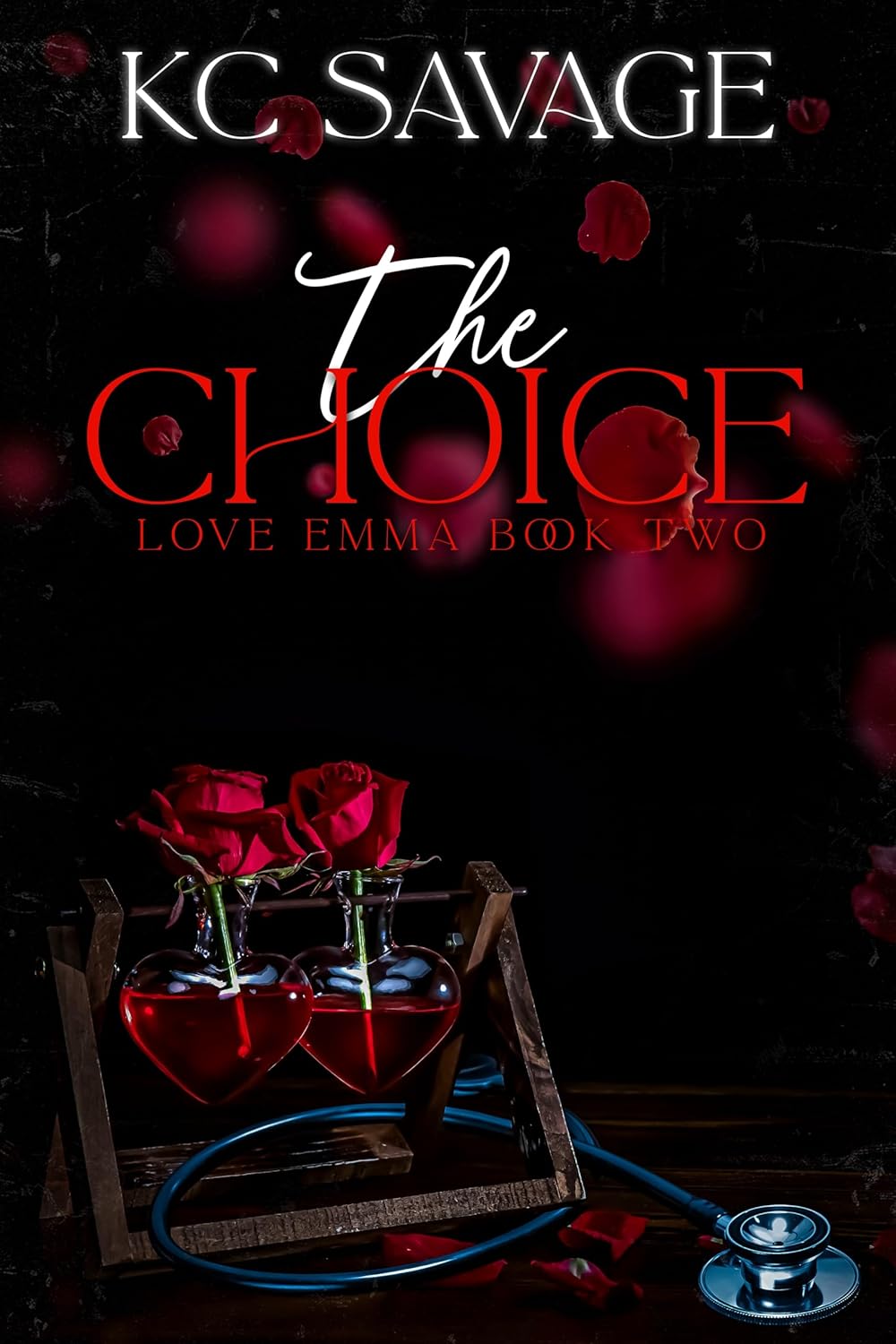 The Choice (Love, Emma #2)